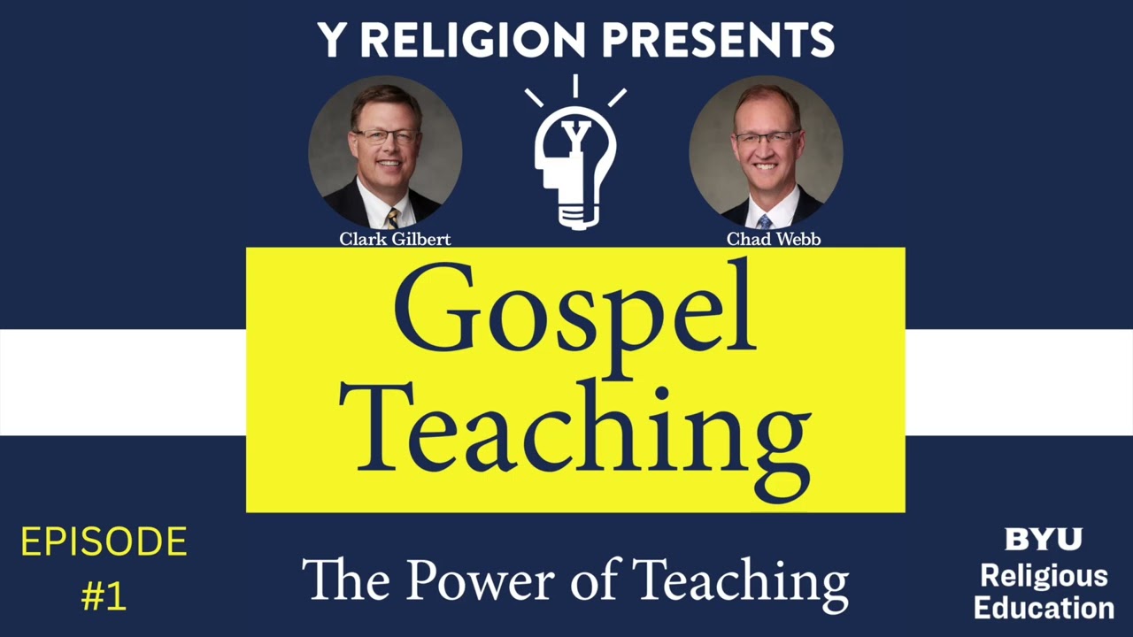 Gospel Teaching - Episode 1: The Power of Teaching