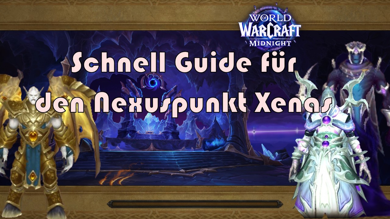 World of Warcraft Midnight Dungeon Quickguide - Nexuspunkt Xenas  #worldofwarcraft  #guide