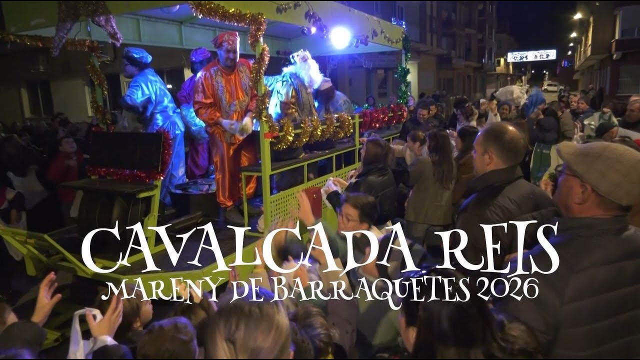 👑✨ Mareny de Barraquetes celebra el Dia de Reis!