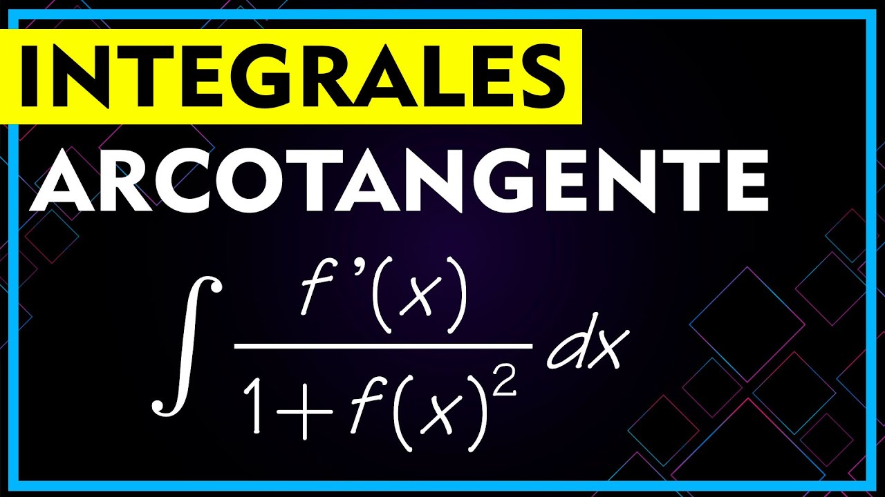 ✔️ INTEGRALES «más fáciles» de tipo ARCOTANGENTE ▶️ Inmediatas e indefinidas