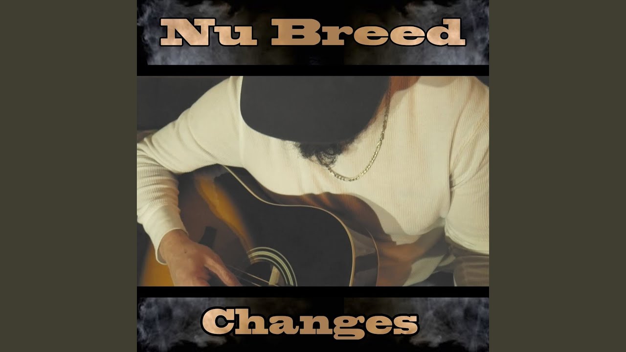 Changes