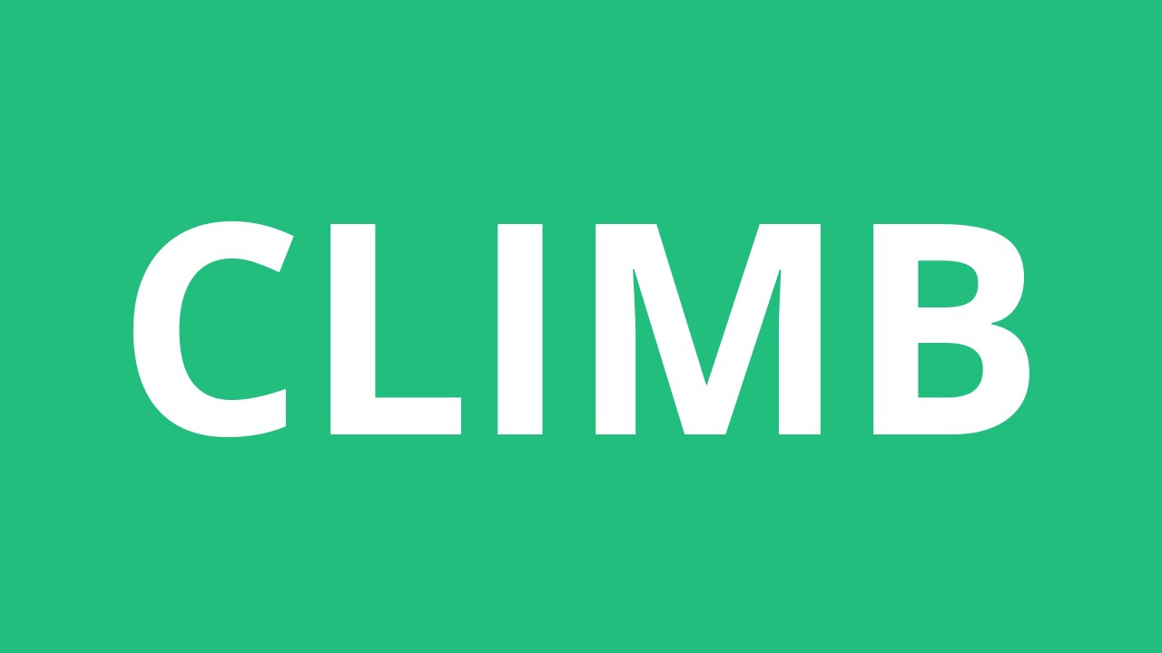 How To Pronounce Climb - Pronunciation Academy
