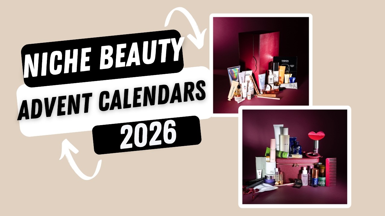 Niche Beauty Advent Calendars 2026: Full reveal