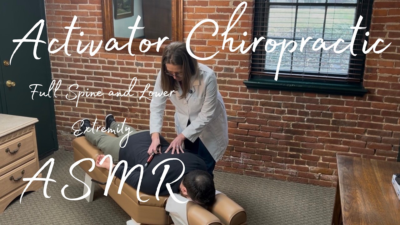 Activator Chiropractic ASMR – Full Spine and Lower Extremity