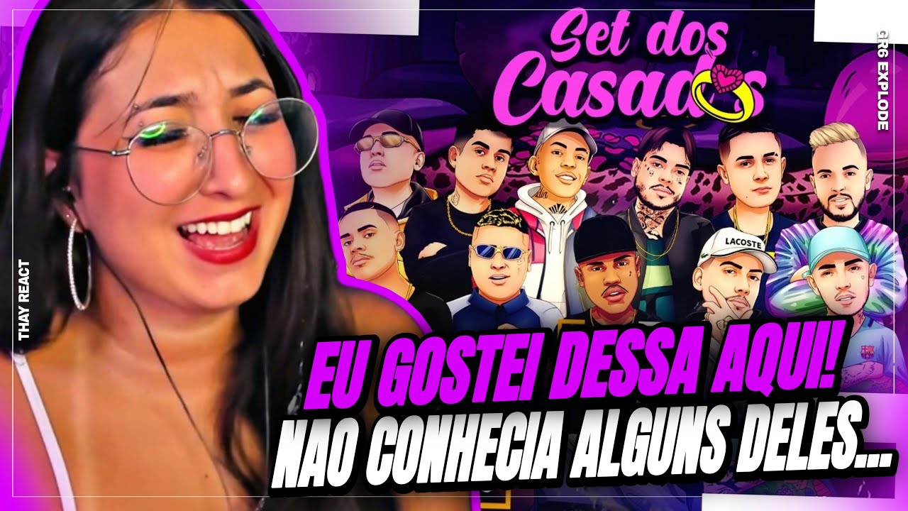 THAY REACT: Set dos Casados - MC Kevin, Davi, Hariel, Don Juan, Kapela, Marks, G15 ... (GR6 Explode)