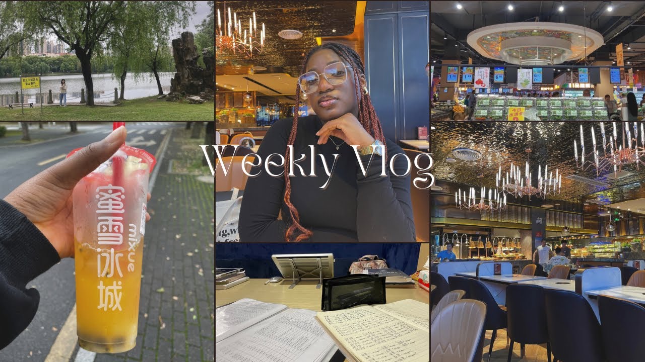 VLOG DANS MA VIE D'ÉTUDIANTE EN CHINE(MON QUOTIDIEN, SORTIE ,...)
