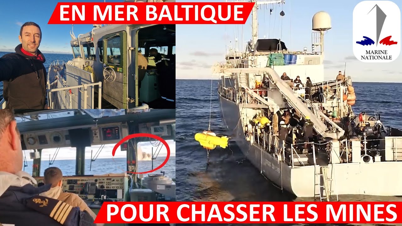 [🇫🇷⚓] EN MER BALTIQUE POUR CHASSER LES MINES à bord du 