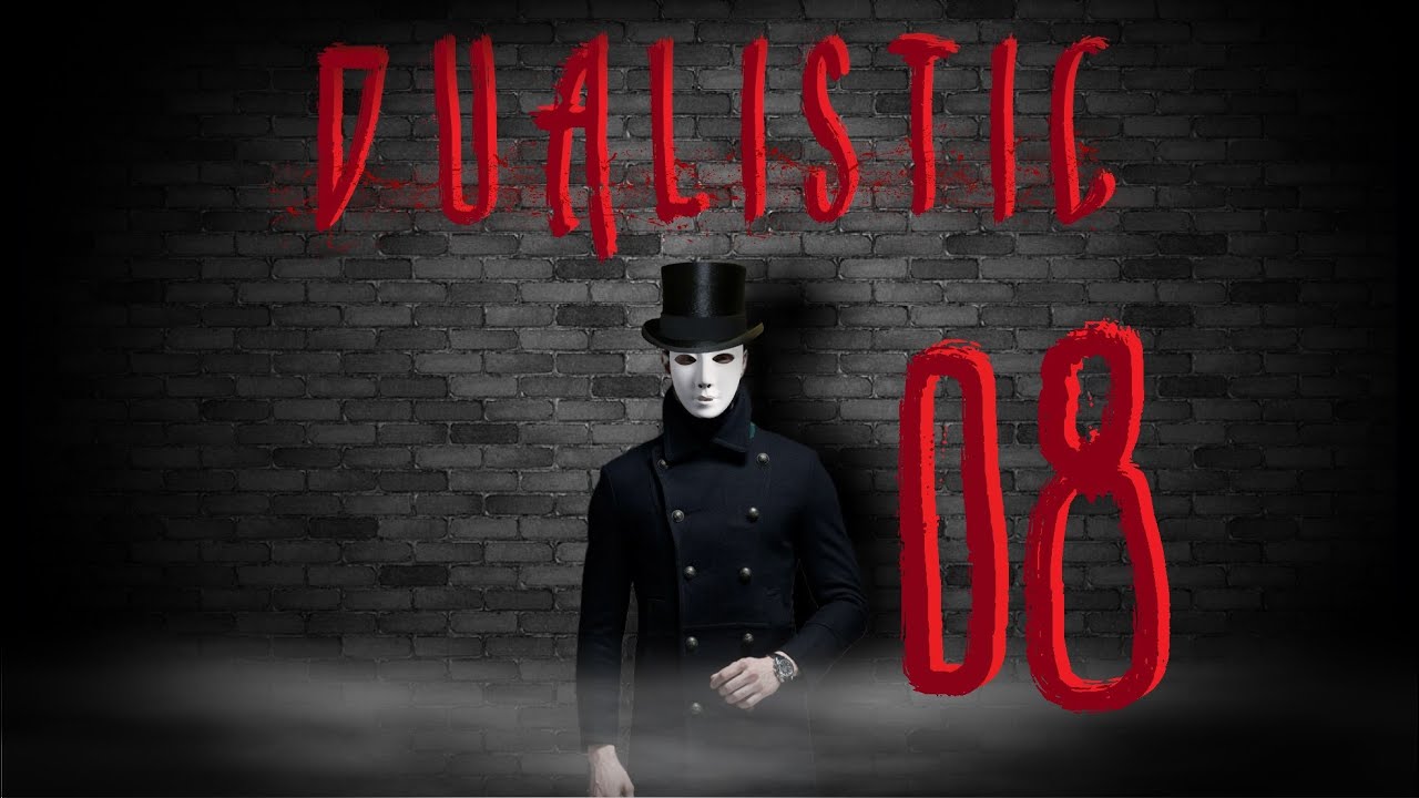 Dualistic #8 - CreepyPasta (Lektor PL)