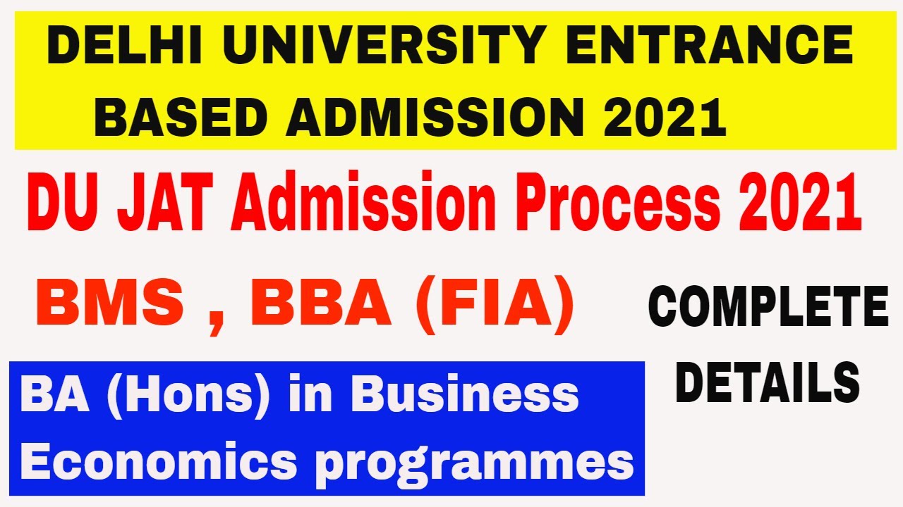 DU JAT Admission Process 2021 || DU JAT 2021: Registration, Syllabus, Eligibility, Question Papers
