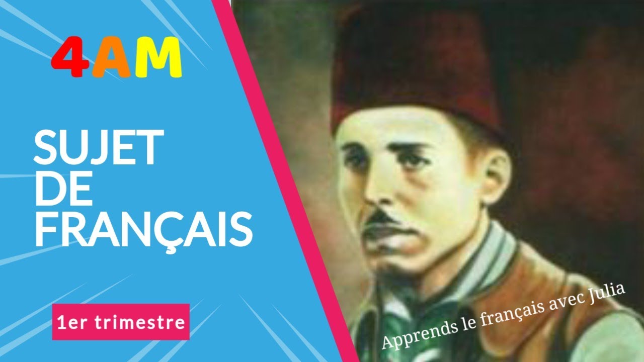 4AM sujet de composition de français du 1er trimestre اختبار الفصل الأول في اللغة الفرنسية