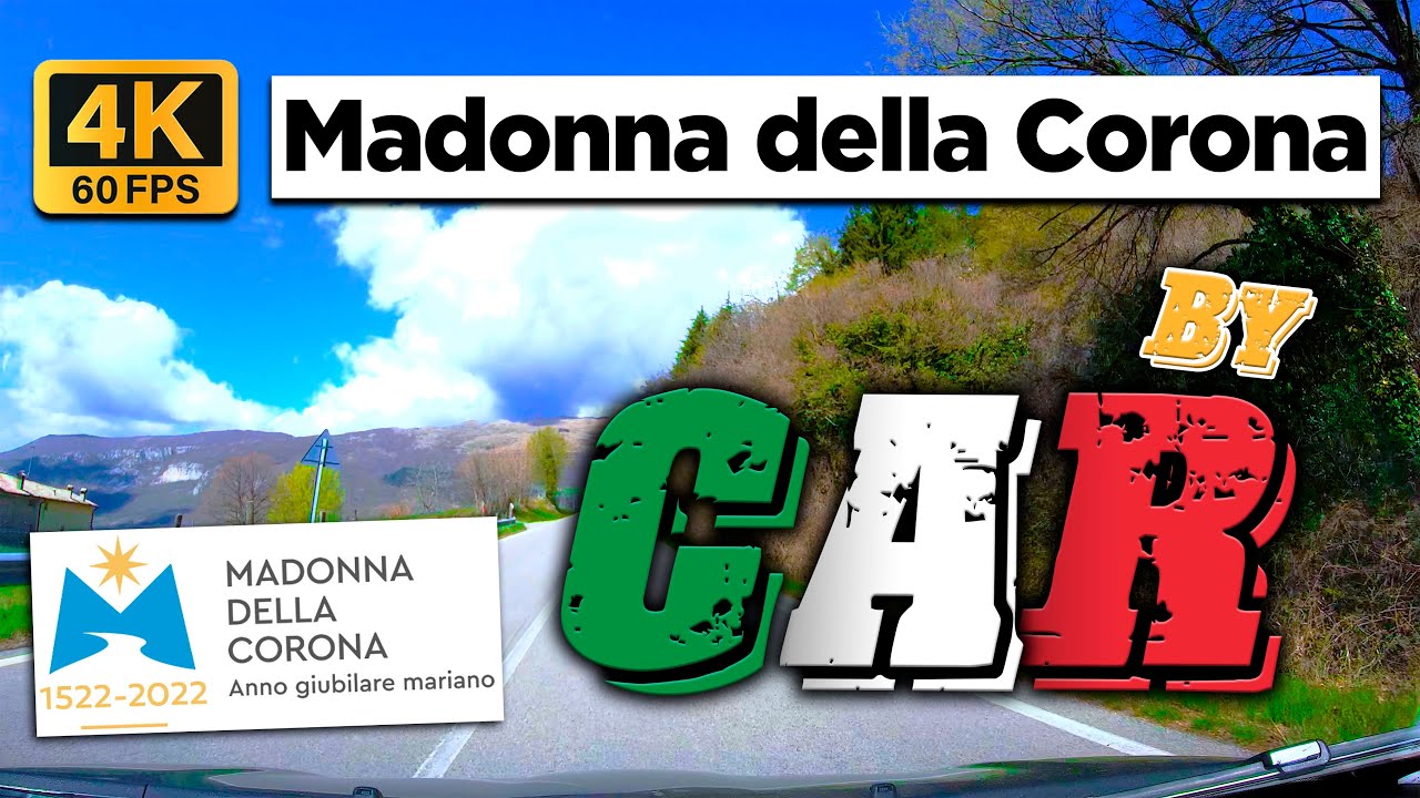 🚗 Madonna della Corona by Car • Italia 2022 [4k 60fps]