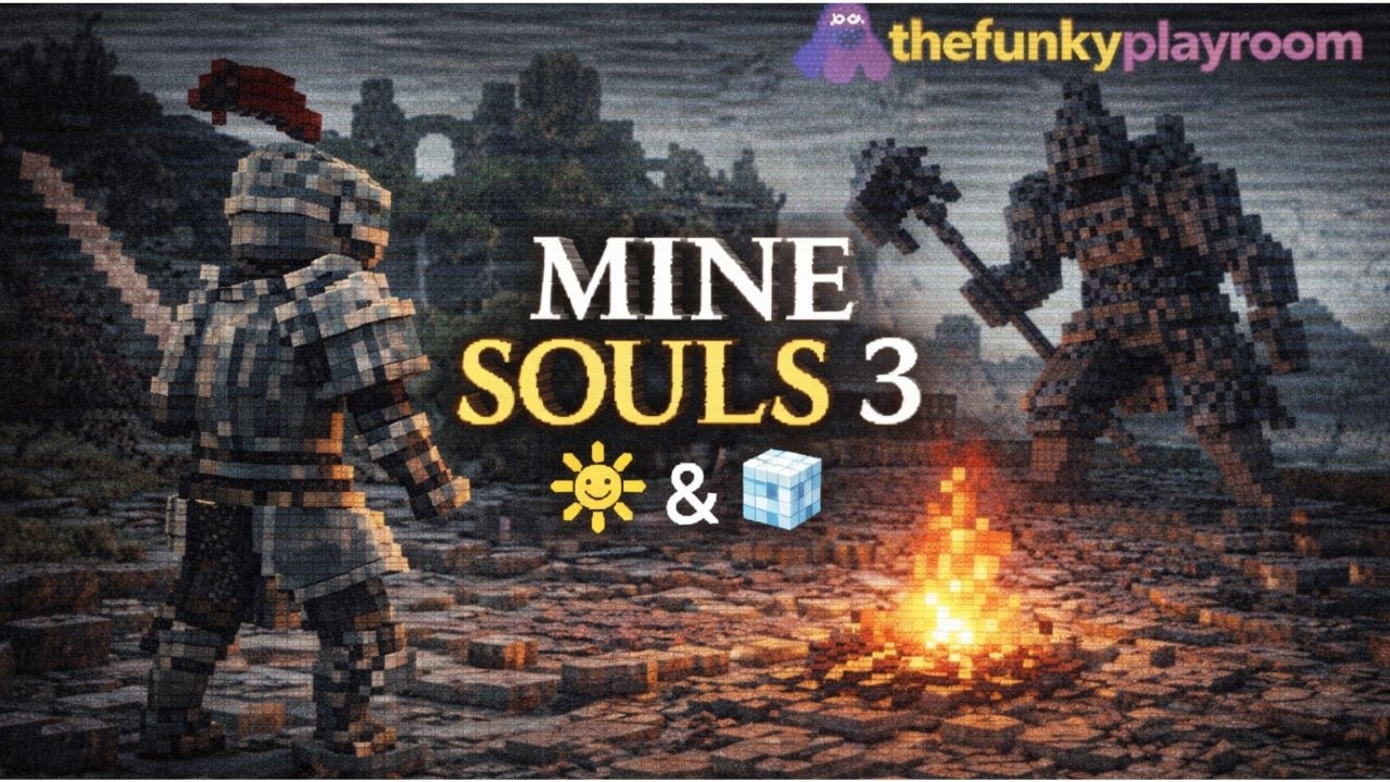 DARK SOULS 3... ma è MINECRAFT?! | MineSouls 3 | TheFunkyPlayRoom