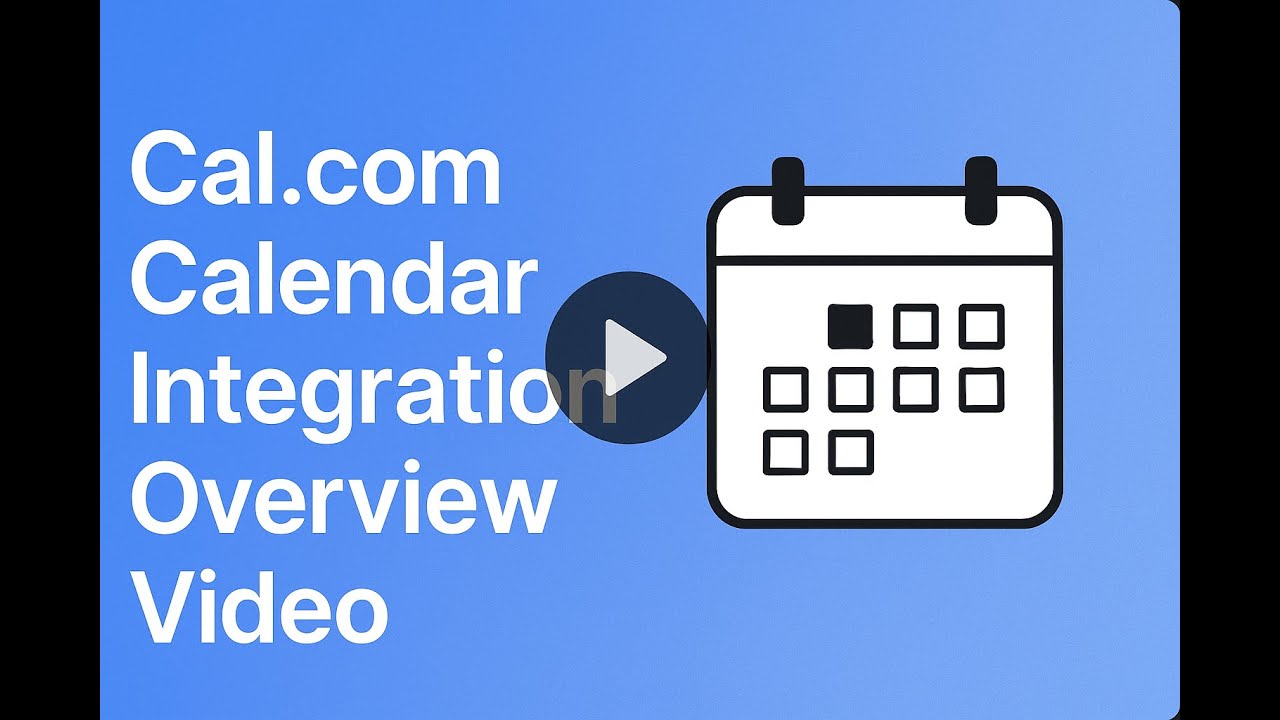 Cal.com Calendar integration overview video