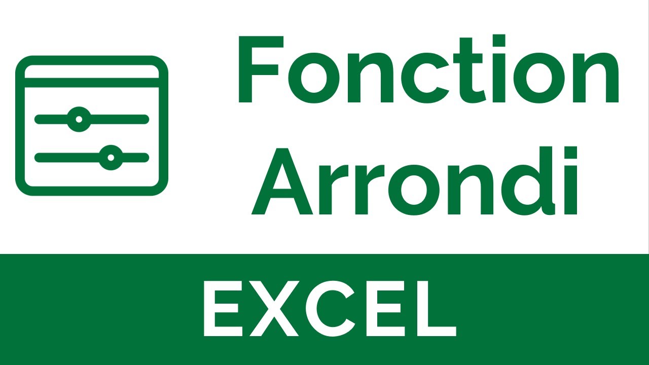 Excel #12 : Comment arrondir des nombres à l'aide des fonctions ARRONDI, ARRONDI.INF et ARRONDI.SUP