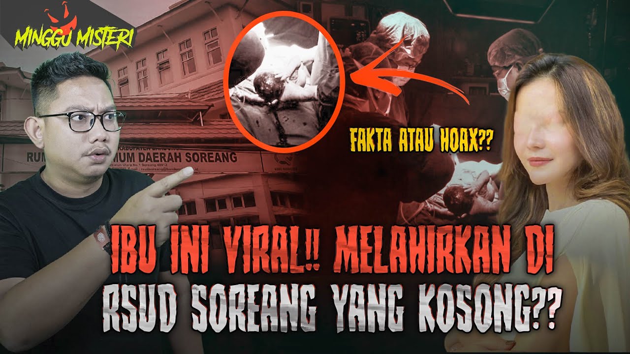KOK BISA?? KISAH2 ANEH SEORANG IBU MELAHIRKAN DI RUMAH SAKIT TERBENGKALAI #MINGGUMISTERI
