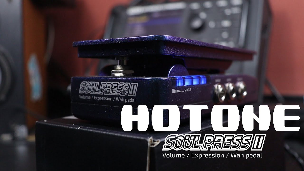 HOTONE SOULPRESS II - VOLUME, WAH, EXPRESSION DEMO
