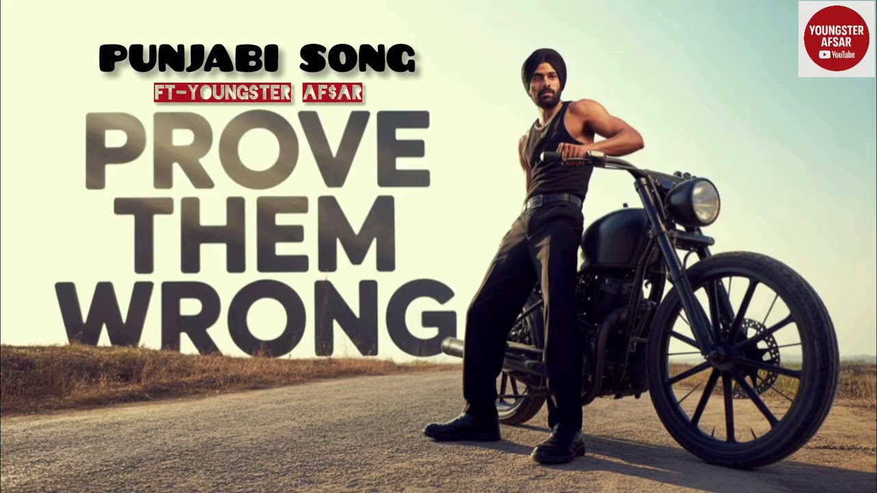 | PROVE THEM WRONG | PUNJABI SONG | YOUNGSTER AF$AR | HIP-HOP SONG  |