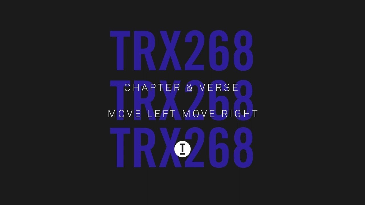 Chapter & Verse - Move Left Move Right [Tech House/Club]