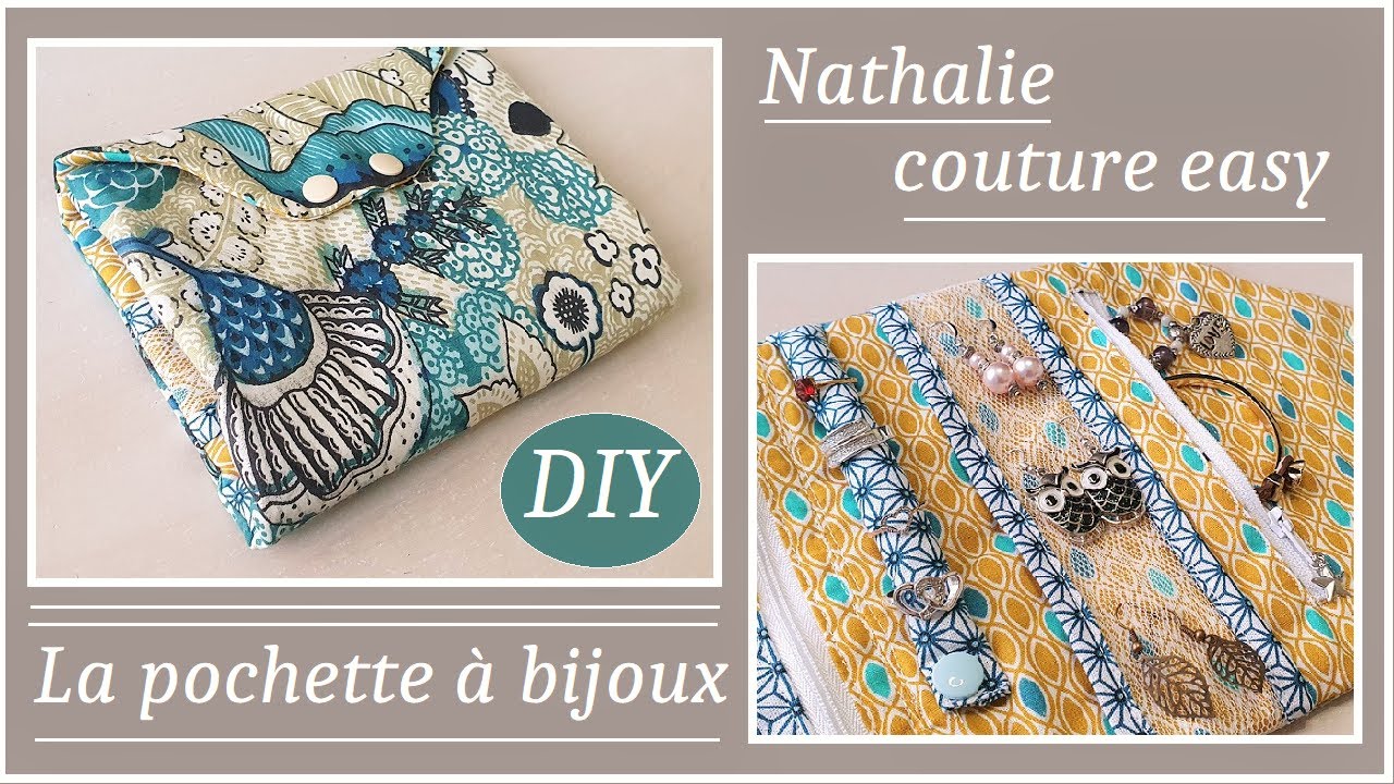 le tutoriel de la pochette à bijoux nathalie couture easy