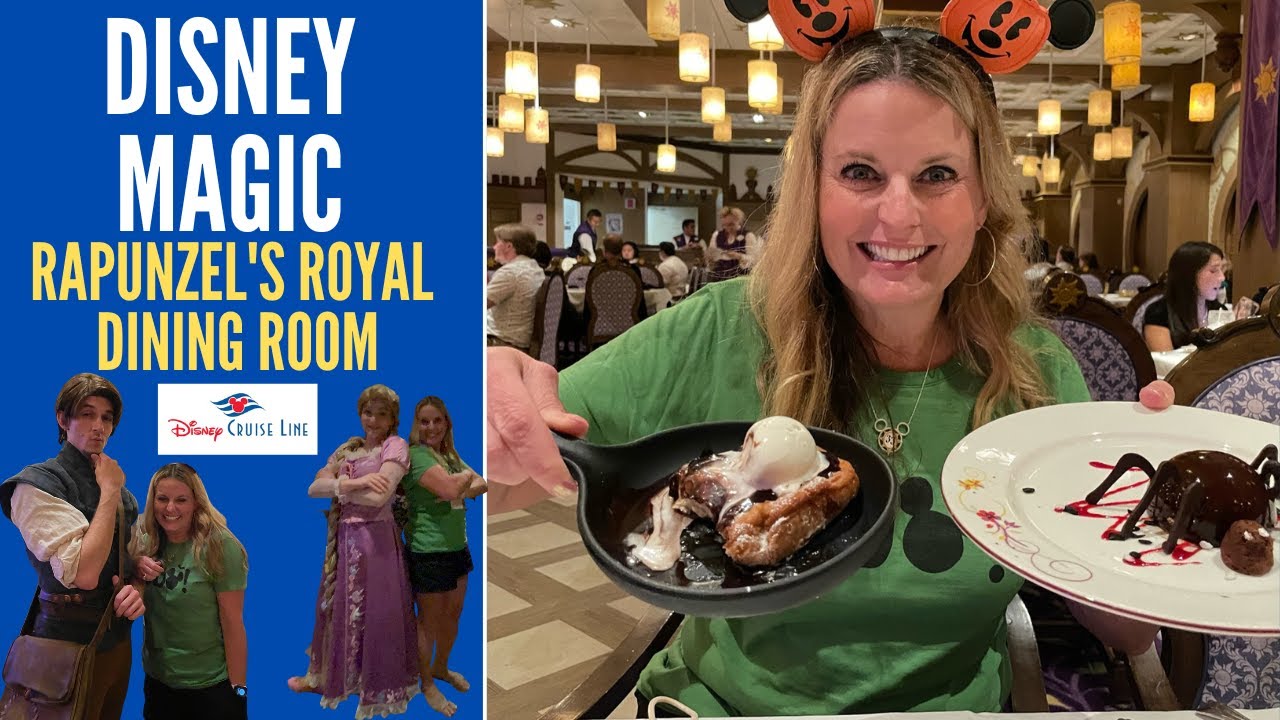 Disney MAGIC * RAPUNZEL'S ROYAL TABLE * Dinner * Flynn Rider * Snuggly Ducking * Disney Cruise Line