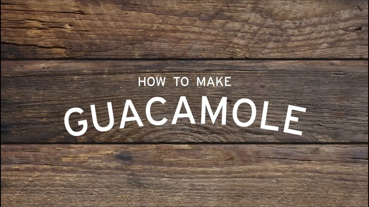 How to make a Guacamole.