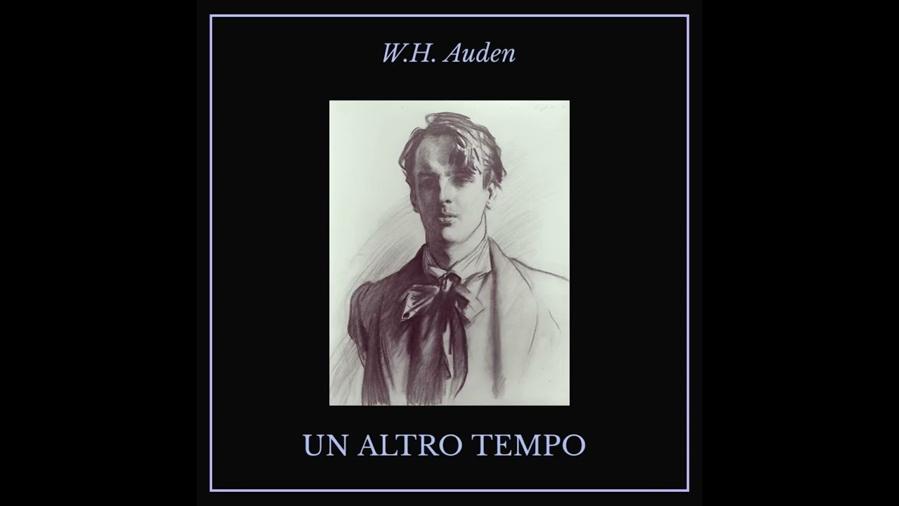 Auden - In memoria di W.B. Yeats