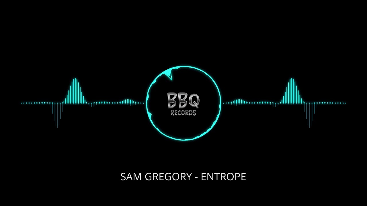 Sam Gregory - Entrope