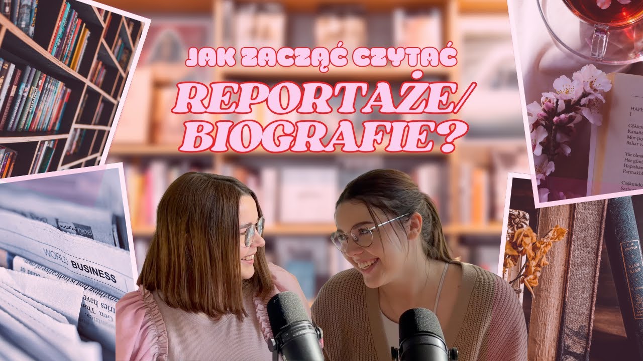 Jak zacząć czytać reportaże/ biografie/ literaturę faktu? ✨ czytelniczy glow-up ✨ | GG SISS