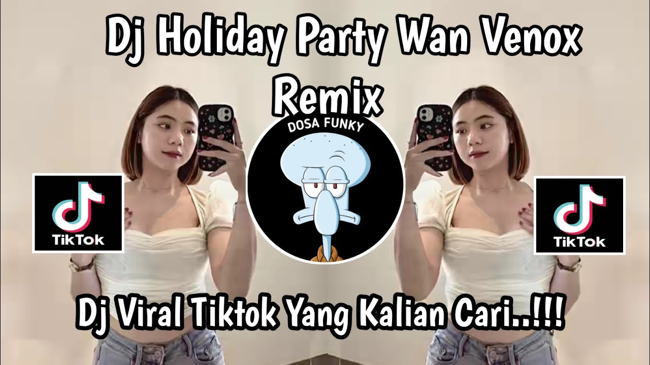 DJ HOLIDAY PARTY REMIX | DJ SLOW AND REVERB BY WAN VENOX VIRAL TIKTOK TERBARU 2025