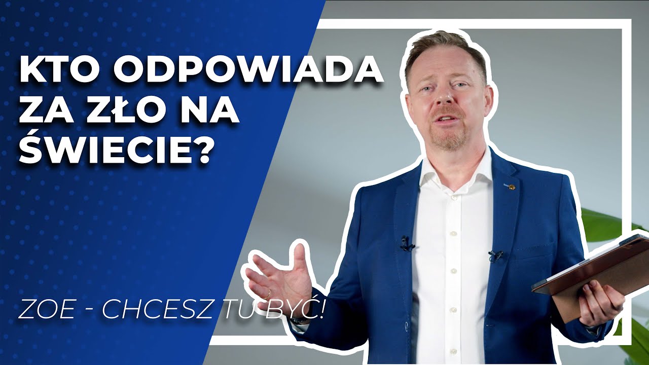 Autor zła na świecie |  ZOE - Chcesz tu być!