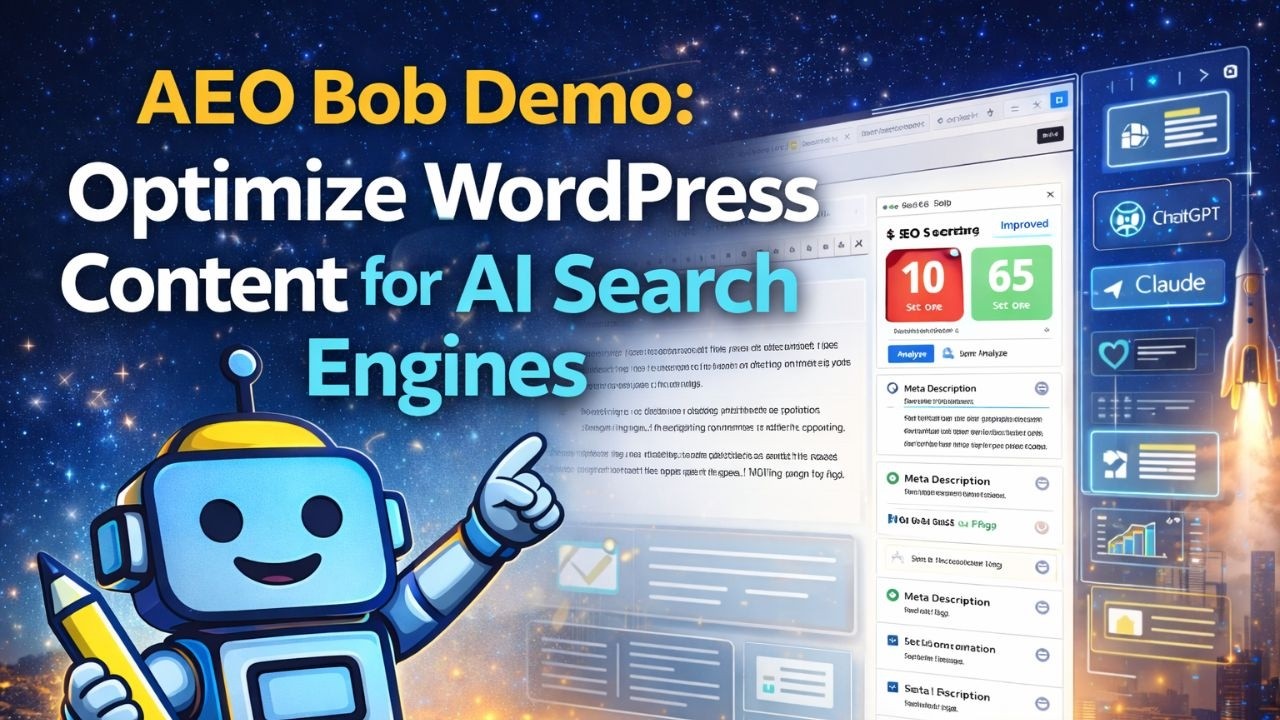 AEO Bob Demo: Optimize WordPress Content for AI Search Engines