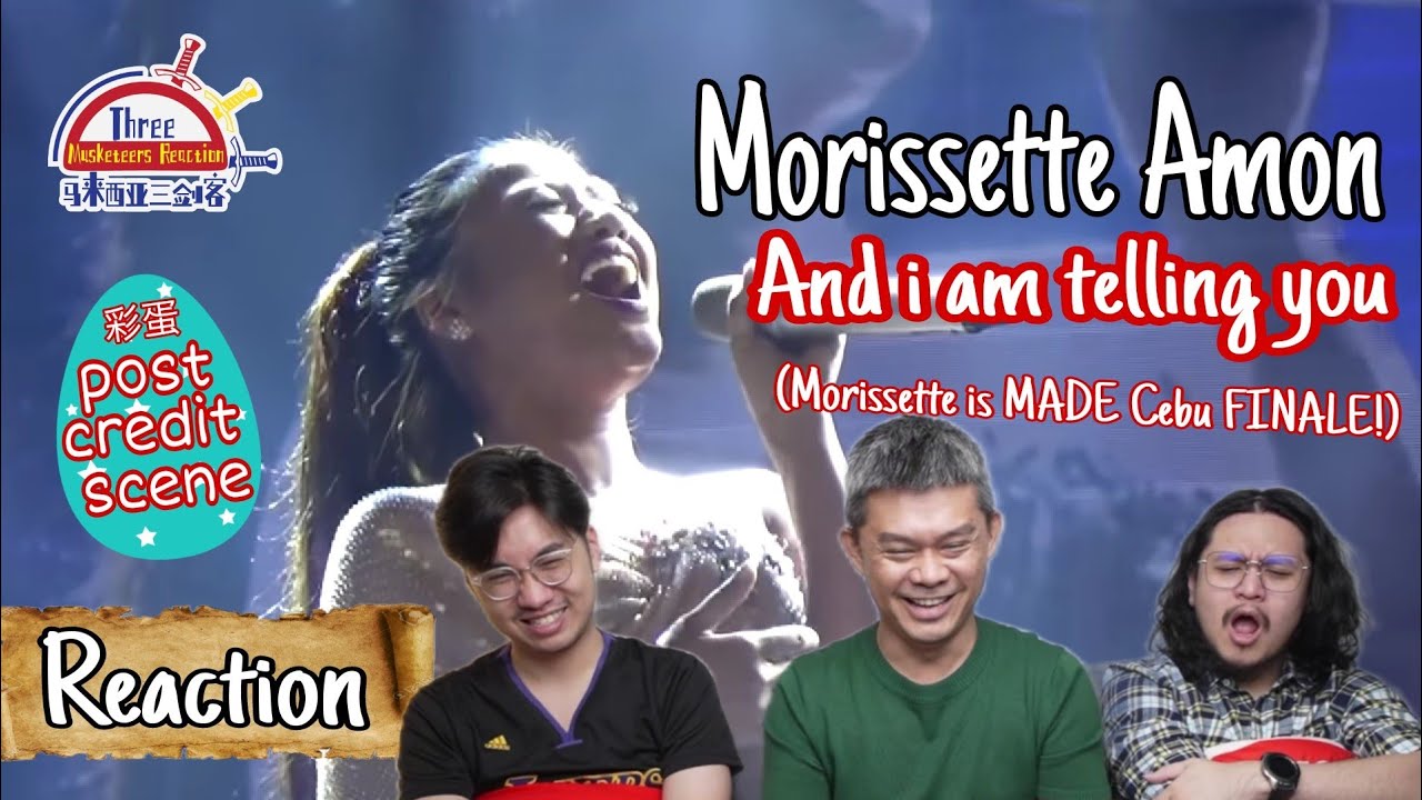 Morissette Amon《And i am telling you》|| 3 Musketeers Reaction马来西亚三剑客【REACTION】【ENG SUBS】