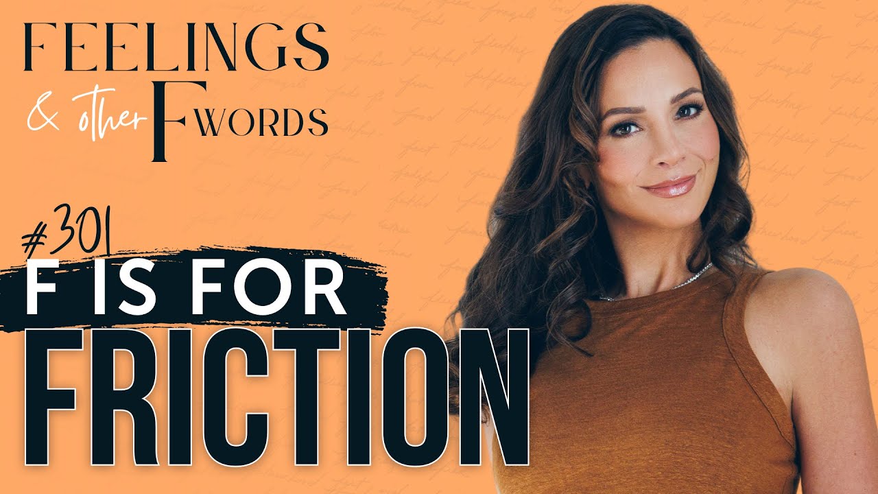 F Is for Friction: The January Tax and the Science of Re-Entry | Feelings & Other F Words Ep.301