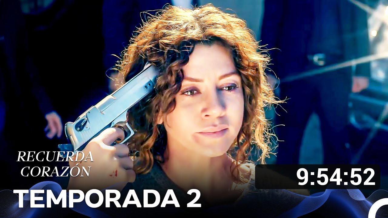 Recuerda Corazón Todos Los Capítulos Parte 2 (Doblado en Español) MEJOR CALIDAD
