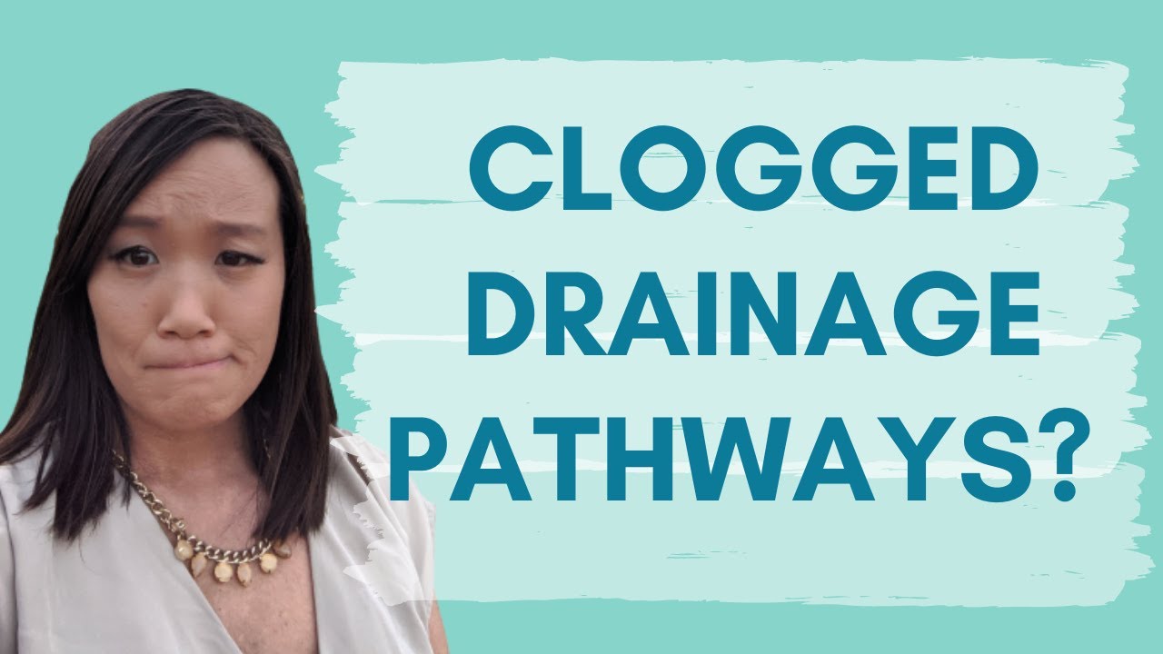 Do you have clogged drainage pathways?  - The Eczema Podcast (S5E8)