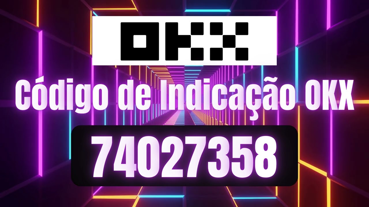 C&oacute;digo de convite OKX: 74027358 e b&ocirc;nus de inscri&ccedil;&atilde;o de at&eacute; 10.000 USDT