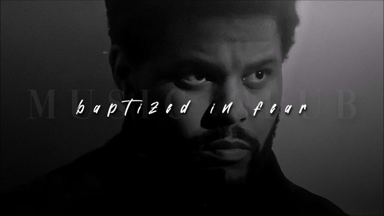 The Weeknd, Baptized In Fear | slowed + reverb |