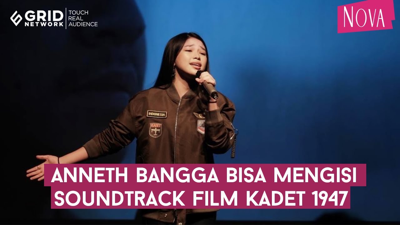 Anneth Nasution Bangga Bisa Mengisi Soundtrack Film Kadet 1947 Bertajuk Bakti