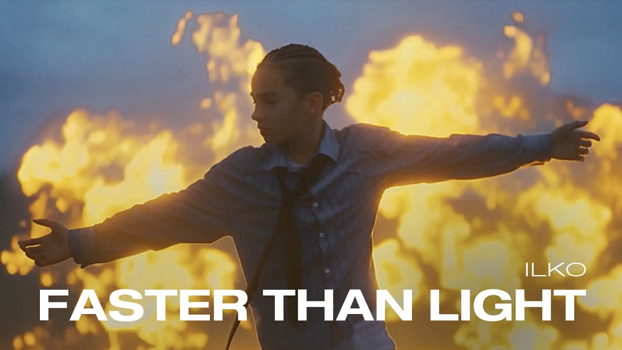 ILKO - Faster Than Light  (Official music video)