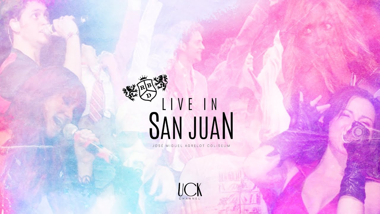 RBD - LIVE IN SAN JUAN (Puerto Rico, 2008) /SHOW INÉDITO/ (Special Edit)