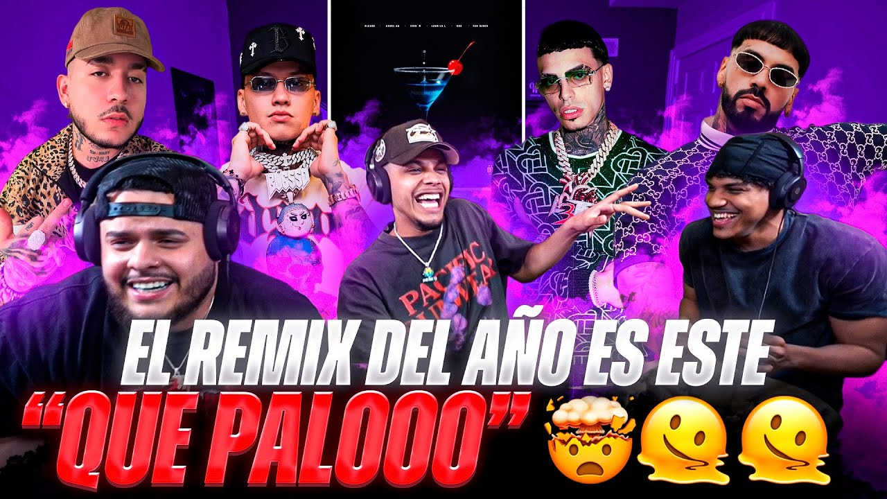 YOGURCITO RMX “REACCIÓN” ANUEL, BLESSD, LUAR, ROA, YAN y KRISS!!! TEMA DEL AÑO 