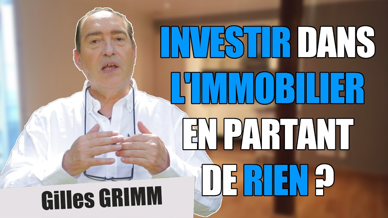 Investir dans l'immobilier en partant de RIEN