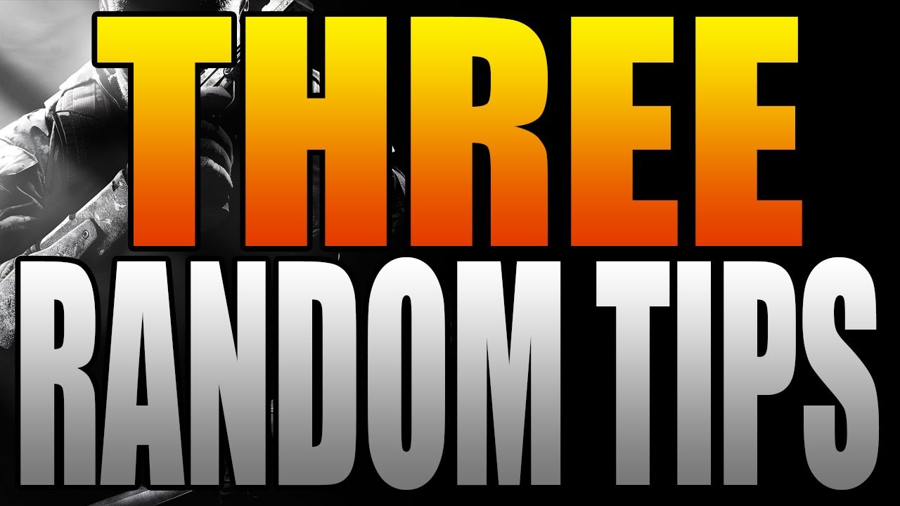 Black Ops 2: Three Random Multiplayer Tips! (COD BO2 Tips and Tricks)