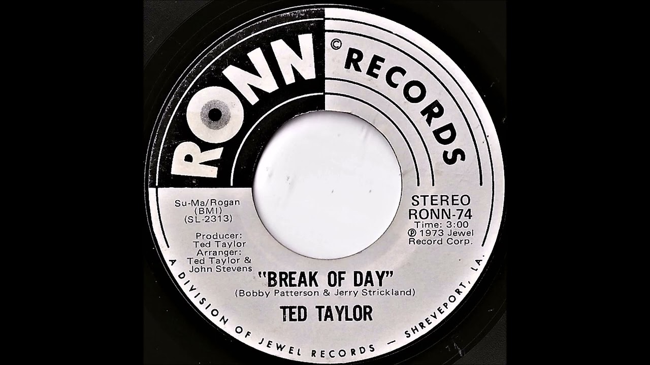 Ted Taylor- Break Of Day