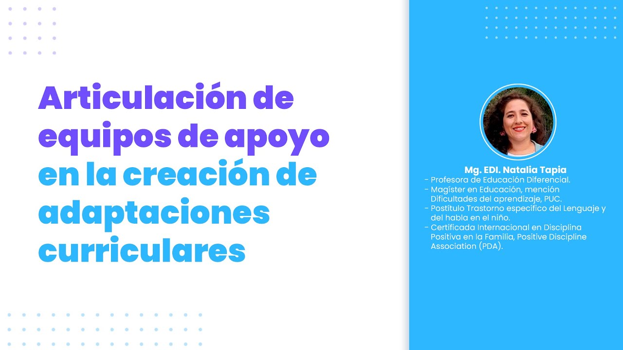Articulación de equipos de apoyo en la creación de adaptaciones curriculares