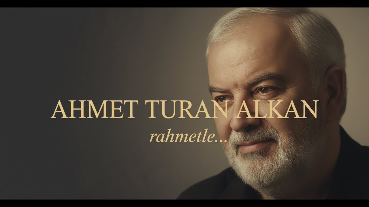 aHMET tURAN aLKAN