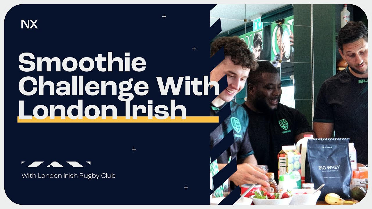 London Irish RFC - Smoothie Challenge