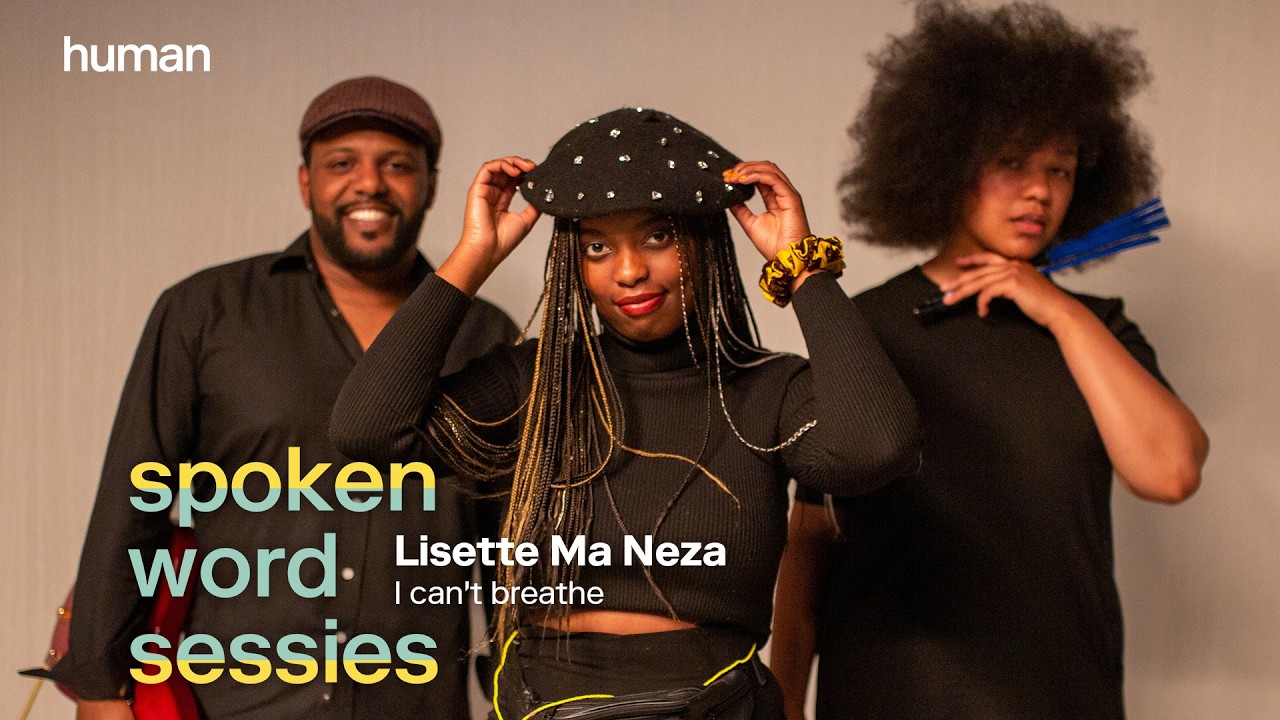 Lisette Ma Neza - I can't breathe | Spoken word sessies