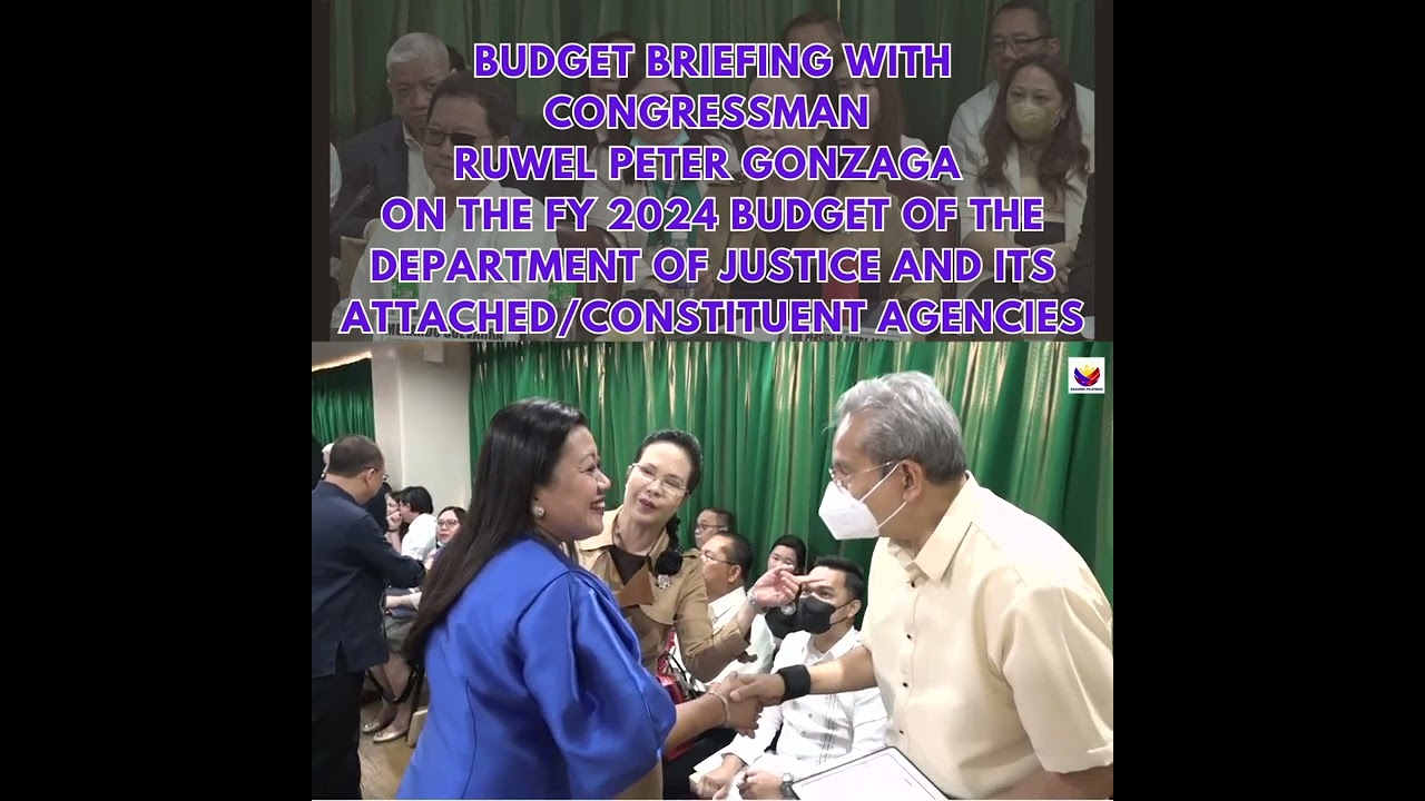 BUDGET BRIEFING ON THE FY 2024 BUDGET OF THE DEPARTMENT OF JUSTICE