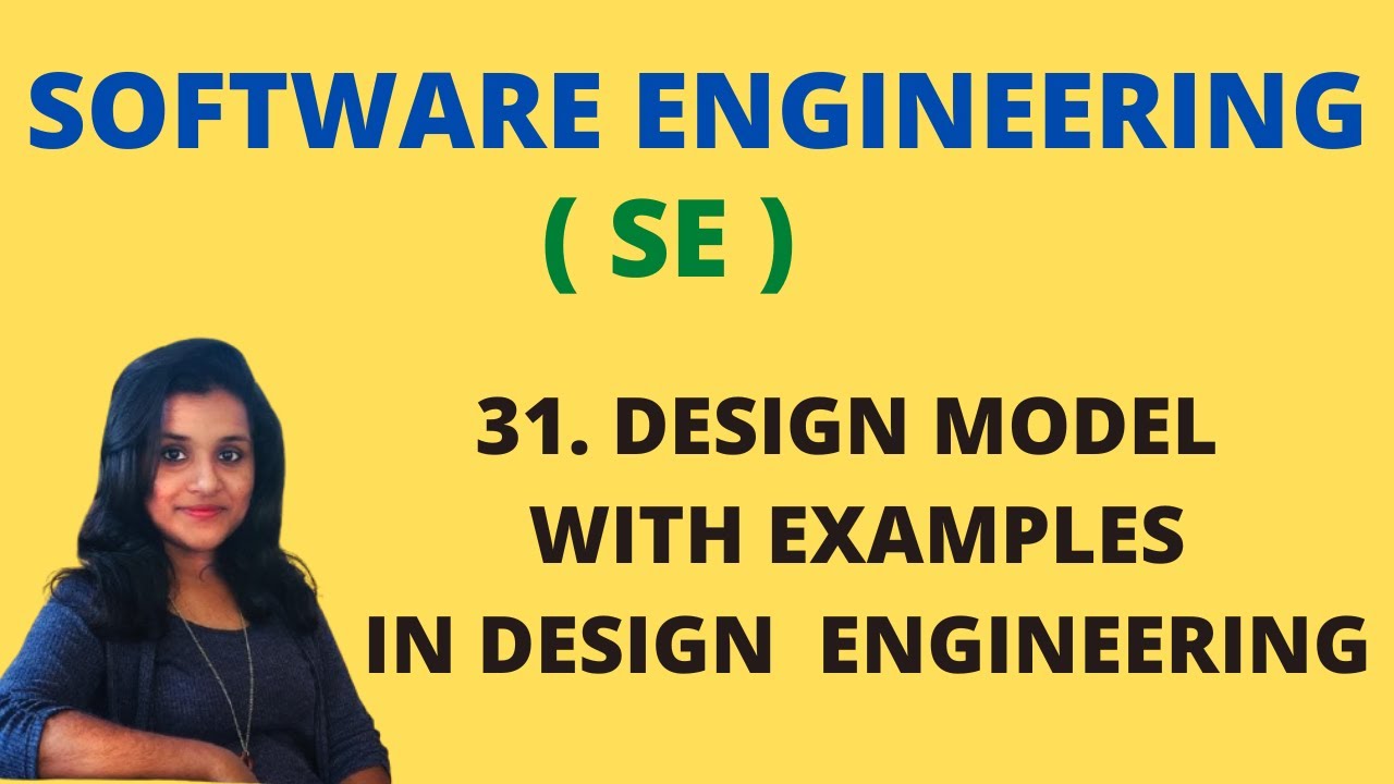 31 Design Models in Design Engineering with Example |SE|